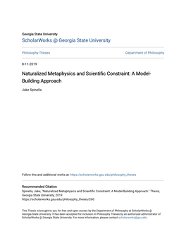 Naturalized Metaphysics and Scientific Constraint: a Model-Building Approach.