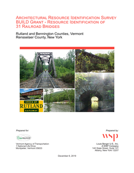 RESOURCE IDENTIFICATION of 31 RAILROAD BRIDGES Rutland and Bennington Counties, Vermont Rensselaer County, New York