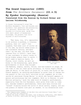 The Grand Inquisitor (1880) from the Brothers Karamazov (II.V.5) by Fyodor Dostoyevsky (Russia) Translated from the Russian by Richard Pevear and Larissa Volokhonsky