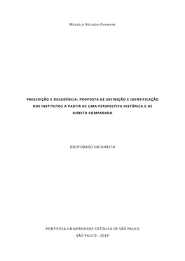 Prescrição E Decadência: Proposta De Definição E Identificação Dos Institutos a Partir De Uma Perspectiva Histórica E De Direito Comparado