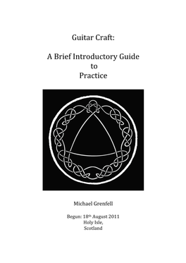 Guitar Craft: a Brief Introductory Guide to Practice