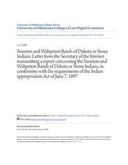 Sisseton and Wahpeton Bands of Dakota Or Sioux Indians. Letter from the Secretary of the Interior, Transmitting a Report Concern