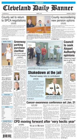 Shakedown at the Jail Al’S Opinion on Ended a Six-Game Losing Streak the City Had the Topic See Sports, Pages 9-11