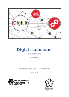 Digilit Leicester – Project Activities Short Report May 2014