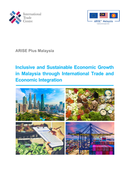 Inclusive and Sustainable Economic Growth in Malaysia Through International Trade and Economic Integration