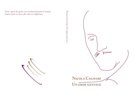 Nicola Calipari, Un Eroe Gentile