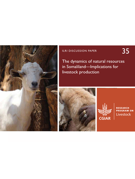 The Dynamics of Natural Resources in Somaliland—Implications for Livestock Production