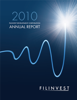 Filinvest Development Corporation 2010 Annual Report COVER STORY