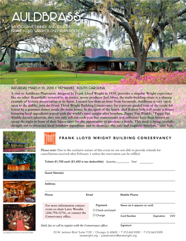 Auldbrass an Exclusive Dinner and Tour of Frank Lloyd Wright’S Only Plantation