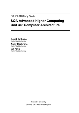 SQA Advanced Higher Computing Unit 3C: Computer Architecture