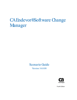 CA Endevor Software Change Manager Scenario Guide