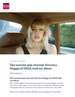 Den Svenske Pop-Charmør Veronica Maggio Til VEGA Med Nyt Album