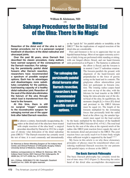 Salvage Procedures for the Distal End of the Ulna: There Is No Magic