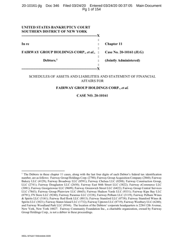 UNITED STATES BANKRUPTCY COURT SOUTHERN DISTRICT of NEW YORK ------X : in Re : Chapter 11 : FAIRWAY GROUP HOLDINGS CORP., Et Al., : Case No