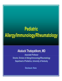 Pediatric Allergy/Immunology/Rheumatology