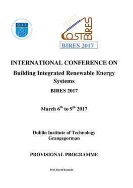 BIRES 2017 INTERNATIONAL CONFERENCE on Building Integrated Renewable Energy Systems