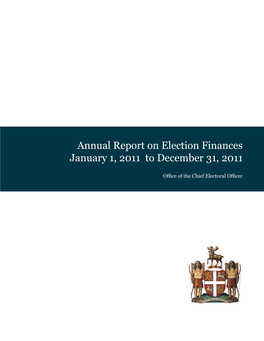 Annual Report on Election Finances January 1, 2011 to December 31, 2011