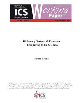 Diplomacy Systems & Processes: Comparing India & China