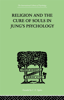 Religion and the Cure of Souls in Jung's Psychology