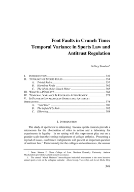 Foot Faults in Crunch Time: Temporal Variance in Sports Law and Antitrust Regulation