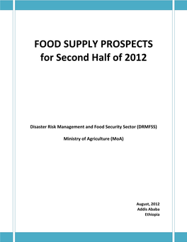 FOOD SUPPLY PROSPECTS for Second Half of 2012