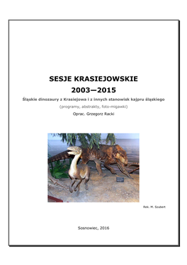 Sesje Krasiejowskie 2003—2015