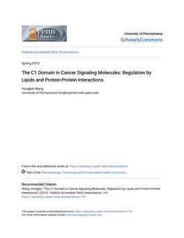 The C1 Domain in Cancer Signaling Molecules: Regulation by Lipids and Protein-Protein Interactions