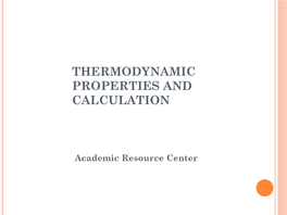 Thermodynamic Properties and Calculation