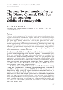 The New 'Tween' Music Industry: the Disney Channel, Kidz Bop and An