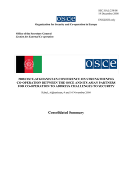2008 Osce-Afghanistan Conference on Strengthening Co-Operation Between the Osce and Its Asian Partners for Co-Operation to Address Challenges to Security