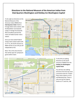 Directions to the National Museum of the American Indian from Club Quarters Washington and Holiday Inn Washington-Capitol