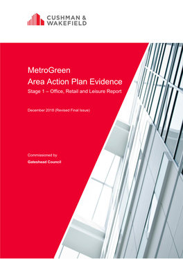 Metrogreen Area Action Plan Evidence Stage 1 – Office, Retail and Leisure Report