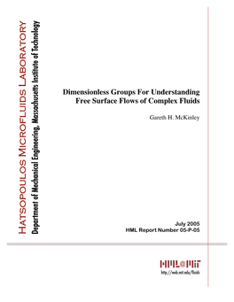 Dimensionless Groups for Understanding Free Surface Flows of Complex Fluids