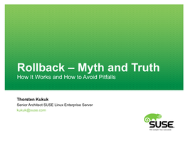 Rollback – Myth and Truth How It Works and How to Avoid Pitfalls