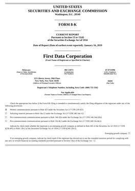 First Data Corporation (Exact Name of Registrant As Specified in Charter)