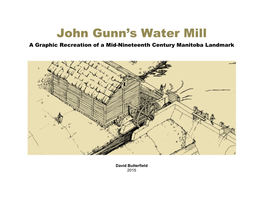 John Gunn's Water Mill