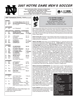 2007 Notre Dame Men's Soccer Notre Dame Combined Team Statistics (As of Nov 29, 2007) All Games