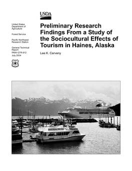Preliminary Research Findings from a Study of the Sociocultural Effects of Tourism in Haines, Alaska