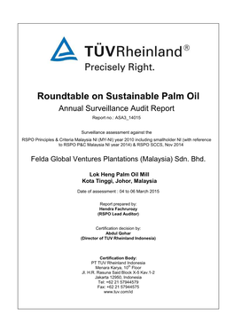 Roundtable on Sustainable Palm Oil Annual Surveillance Audit Report Report No.: ASA3 14015