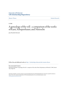 A Comparison of the Works of Kant, Schopenhauer, and Nietzsche Jane Elizabeth Edwards