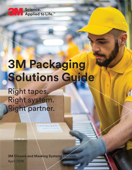 3M Packaging Solutions Guide Right Tapes