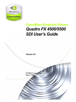 Quadro FX 4500/5500 SDI User's Guide