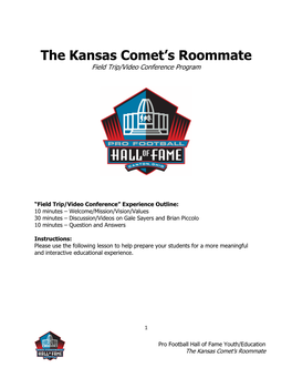 The Kansas Comet's Roommate