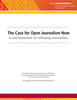 The Case for Open Journalism Now a New Framework for Informing Communities