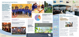 NEWSLETTER Which Have Flourished and Now Involves Two Programmes Per Year in Spring/Summer and Autumn/Winter