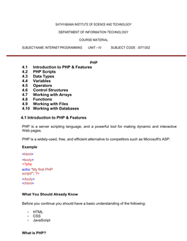 4.1 Introduction to PHP & Features 4.2 PHP Scripts 4.3 Data Types 4.4