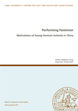 Performing Feminism Motivations of Young Feminist Activists in China