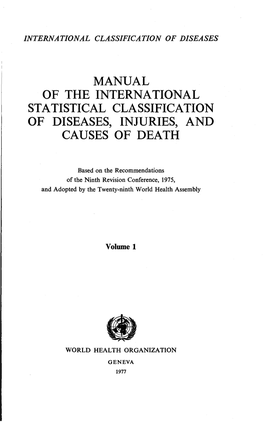 Manual of the International Statistical Classification of Diseases, Injuries, and Causes of Death