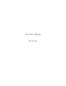 On Peter Maurin