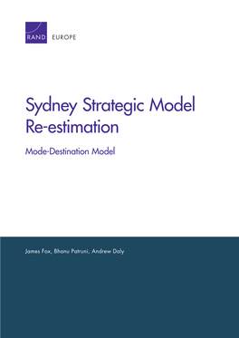 Sydney Strategic Model Re-Estimation: Mode-Destination Model